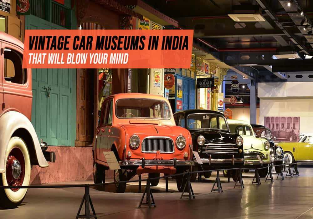Vintage Car Museums In India